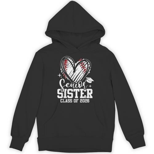 Senior Sister Class Of 2026 Baseball Graduation Heart Unisex Hoodie - Best Gift Smart