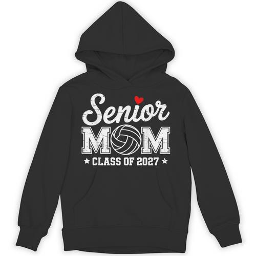 Senior Volleyball Mom Class Of 2027 Graduation Graduate Unisex Hoodie - Best Gift Smart
