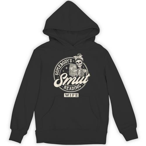 Smut Book Reader Spicy Romance Somebody's Smut Reading Wife Unisex Hoodie - Bookorys UK