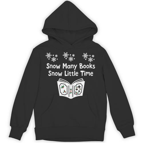 Snow Many Books Snow Little Time Reading Christmas Book Club Unisex Hoodie - Bookorys DE