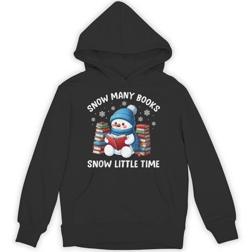 Snow Many Books Snow Little Time Snowman Reading Book Unisex Hoodie - Bookorys DE