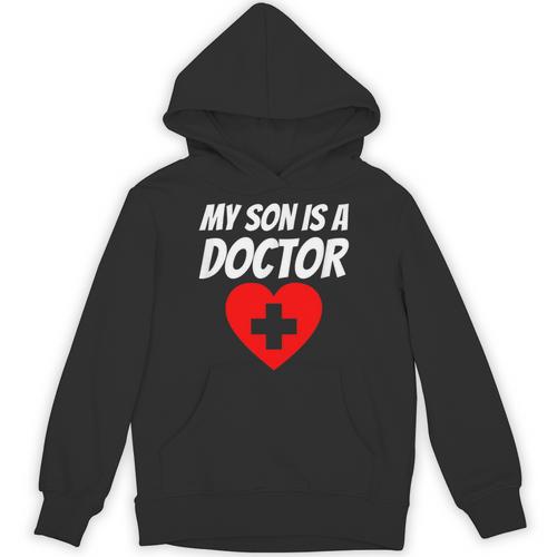 My Son Is A Doctor Shirt Proud Parents Graduation Unisex Hoodie - Best Gift Smart