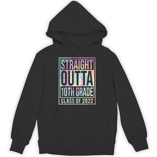 Straight Outta 10th Grade Class Of 2022 School Graduation Unisex Hoodie - Best Gift Smart