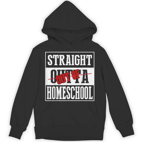 Straight Outta Homeschool Shirt Graduation Unisex Hoodie - Best Gift Smart
