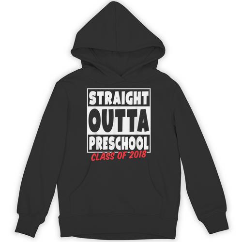 Straight Outta Preschool Class Of 2018 Graduation Shirt Unisex Hoodie - Best Gift Smart
