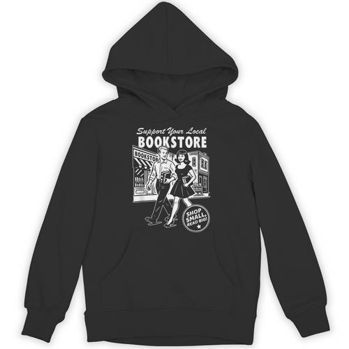 Support Your Local Bookstore Reading Book Lover Unisex Hoodie - Bookorys UK