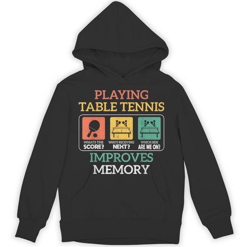 Table Tennis Impoves Memory Funny Ping Pong Unisex Hoodie - Easessy