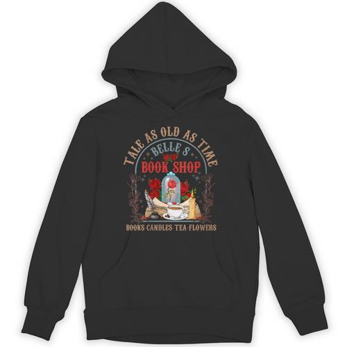 Tale As Old As Time Belle's Book Shop Book Coffee Book Lover Unisex Hoodie - Bookorys AU