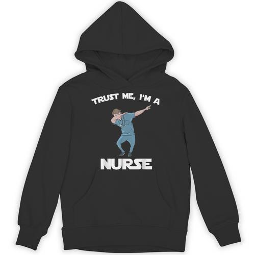 Trust Me I'm Nurse Shirt Dabbing Gift Nursing Graduation Unisex Hoodie - Best Gift Smart