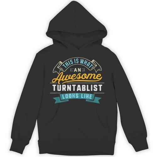 Turntablist Shirt Awesome Job Occupation Graduation Unisex Hoodie - Best Gift Smart