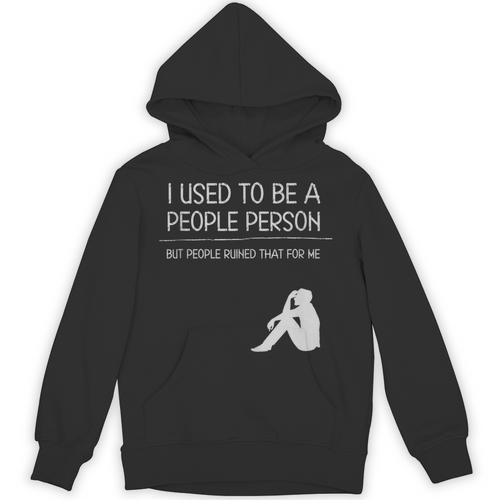 I Used To Be A People Person Introvert Unisex Hoodie - Raresse