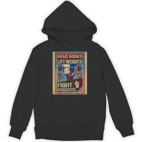 Vintage Style Read Books Lift Weights Fight Fascists Retro Unisex Hoodie - Bookorys CA