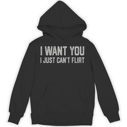 I Want You I Just Can’t Flirt Introvert Quote Unisex Hoodie - Raresse