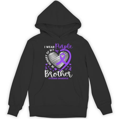 I Wear Purple In Memory Of My Brother Overdose Awareness Unisex Hoodie - Easessy