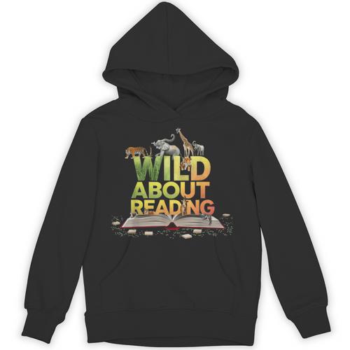Wild About Reading Books Lovers Novelty Bookworm Library Day Unisex Hoodie - Bookorys
