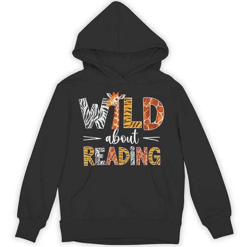 Wild About Reading Books Reader Teachers Kids Librarian Unisex Hoodie - Bookorys DE