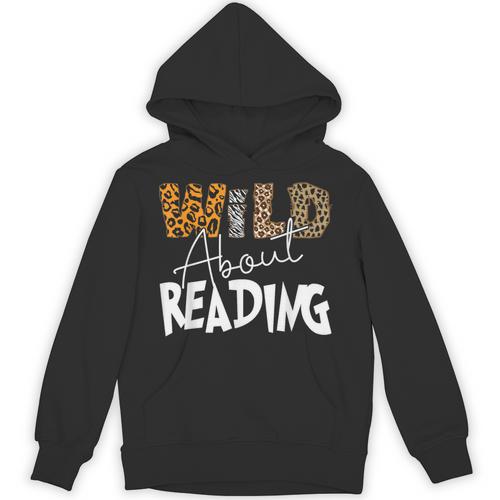 WILD ABOUT READING Reading Books Bookworm Library Day Unisex Hoodie - Bookorys