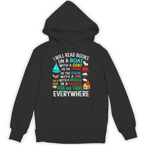 I Will Read Books On A Boat & Everywhere Unisex Hoodie - Bookorys AU