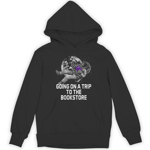 Women's Going On a Trip To The Bookstore Bookworm Humor Unisex Hoodie - Bookorys