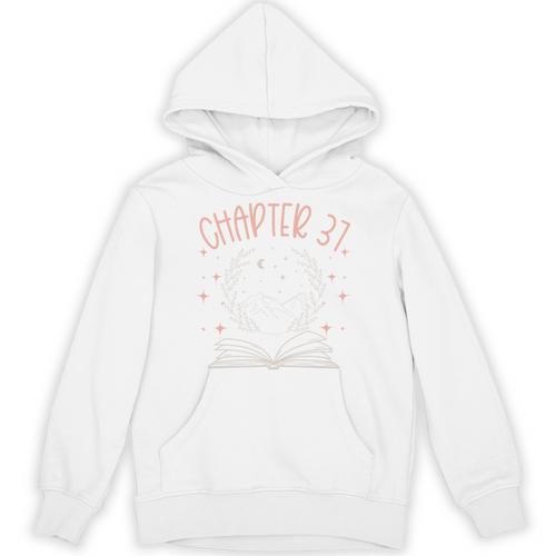 37th Birthday Women Book Lovers Chapter 37 Its My Birthday Unisex Hoodie - Bookorys UK