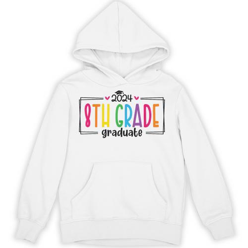 8th Eighth Grade Graduation 2025 Graduate Last Day Of School Unisex Hoodie - Best Gift Smart