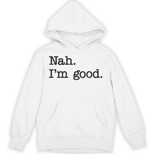 Antisocial Nah I'm Good Introvert Sarcastic Saying Unisex Hoodie - Raresse