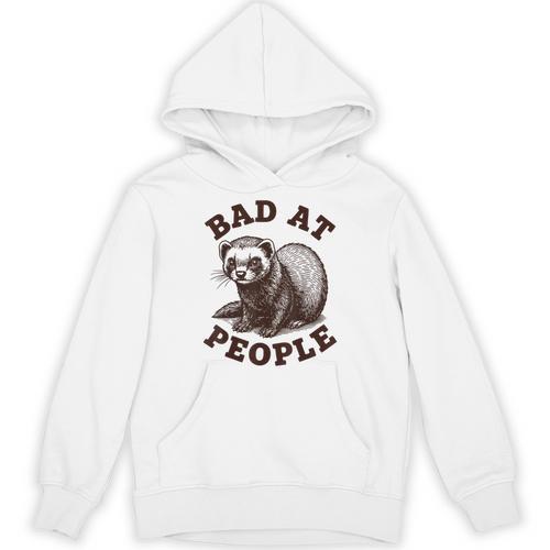 Bad At People Ferret Introvert Saying Slogan Tee Unisex Hoodie - Raresse