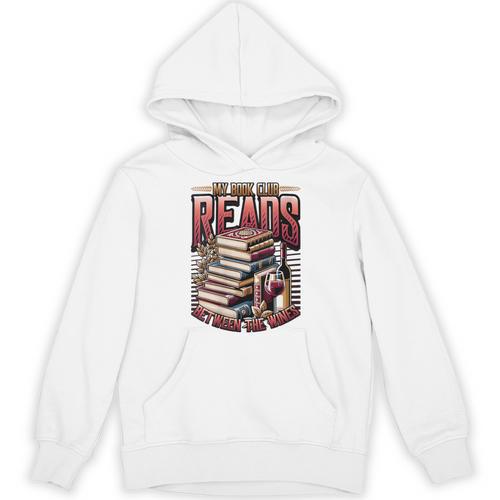 My Book Club Reads Between The Wines Book Club Reading Unisex Hoodie - Bookorys