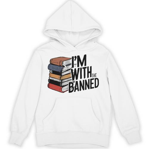 Book Lovers Im With The Banned Books For Reading Librarian Unisex Hoodie - Bookorys CA