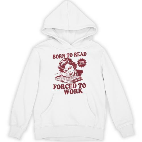 Book Readers Forced To Work Sadness Unisex Hoodie - Bookorys CA