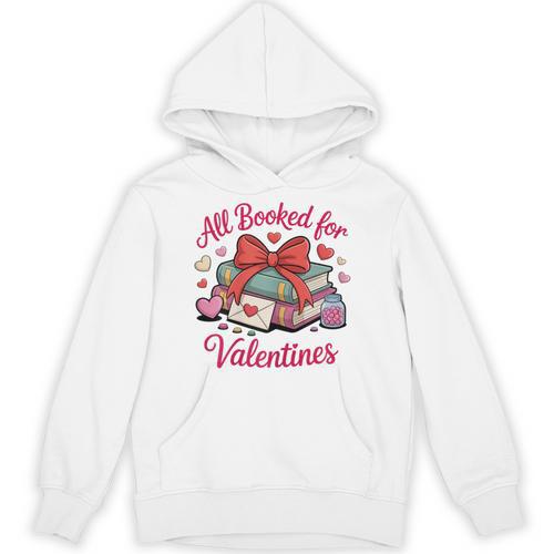 All Booked For Valentines Book Lover Teachers Unisex Hoodie - Bookorys