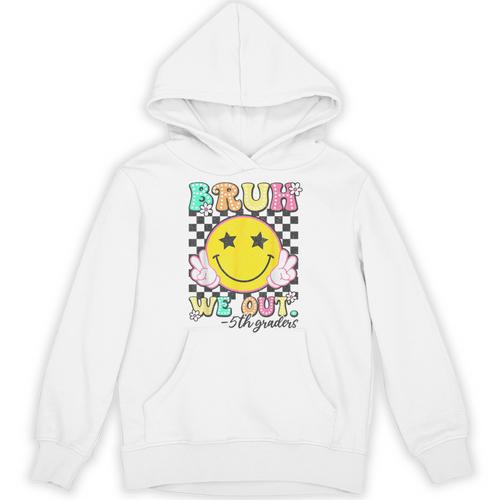 Bruh We Out 5th Graders Fifth Grade Graduation Class 2025 Unisex Hoodie - Best Gift Smart
