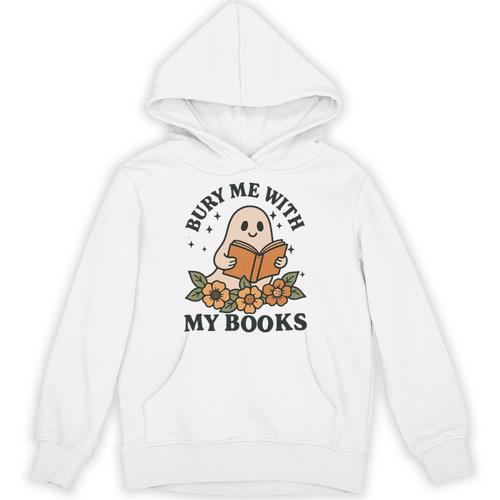 Bury Me With My Books Ghost Tee Unisex Hoodie - Bookorys