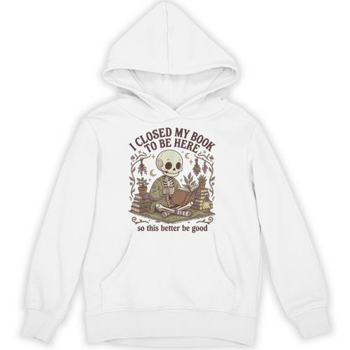 I Closed My Book To Be Here Cottagecore Skeleton Cute Reader Unisex Hoodie - Bookorys UK