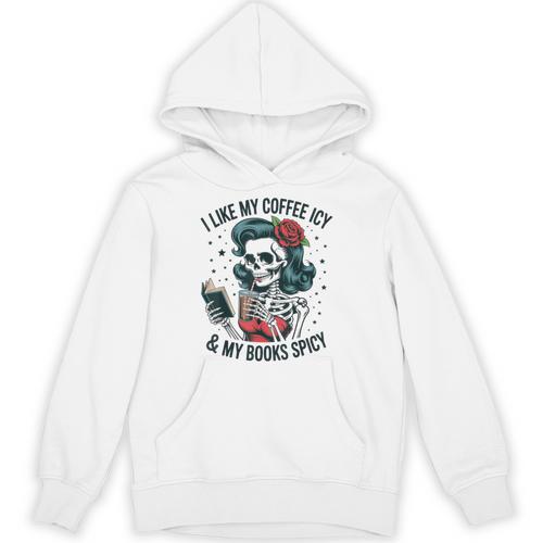 I Like My Coffee ICY & My Books Spicy For Book Lovers Unisex Hoodie - Bookorys CA