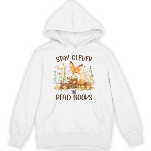Cute Fox Stay Clever Read Books For Librarian Or Bookworm Unisex Hoodie - Bookorys UK