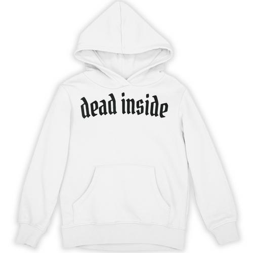 Dead Inside Saying Sarcasm Introvert Unisex Hoodie - Raresse