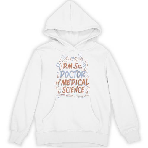 DMSc Doctor Of Medical Science Doctorate Graduation Raglan Baseball Tee Unisex Hoodie - Best Gift Smart