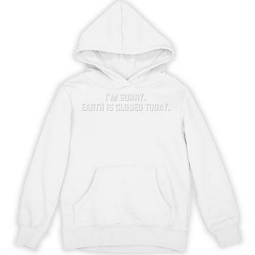 Earth Is Closed Today Comic Book Superhero Humor Sarcasm Unisex Hoodie - Bookorys