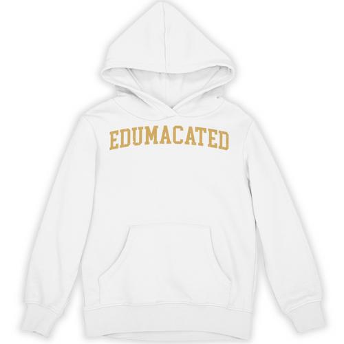 Edumacated Grad College Graduation Unisex Hoodie - Best Gift Smart