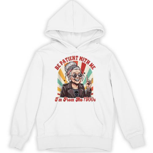 Elder Emo Grandma Nana Be Patient With Me I'm From The 1900s Unisex Hoodie - Figerry