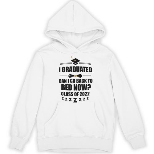 I Graduated Can I Go Back To Bed Class Of 2022 Graduation Unisex Hoodie - Best Gift Smart