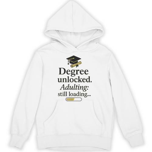 Graduation 2025 Degree Unlocked Adulting Still Loading Unisex Hoodie - Best Gift Smart