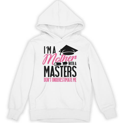 Graduation T Shirt For Mom Mother With A Master's Degree Tee Unisex Hoodie - Best Gift Smart
