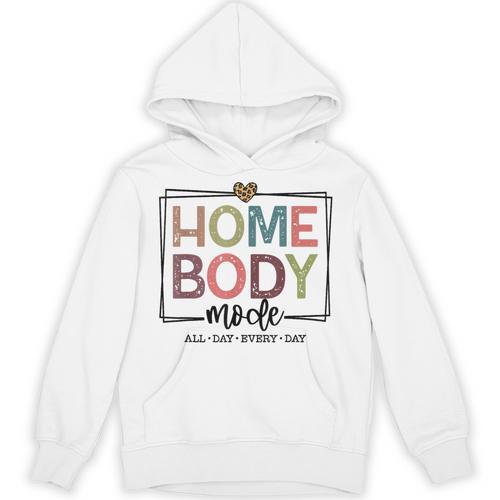 Homebody Stay At Home Introvert Home Body Cute Women Unisex Hoodie - Raresse
