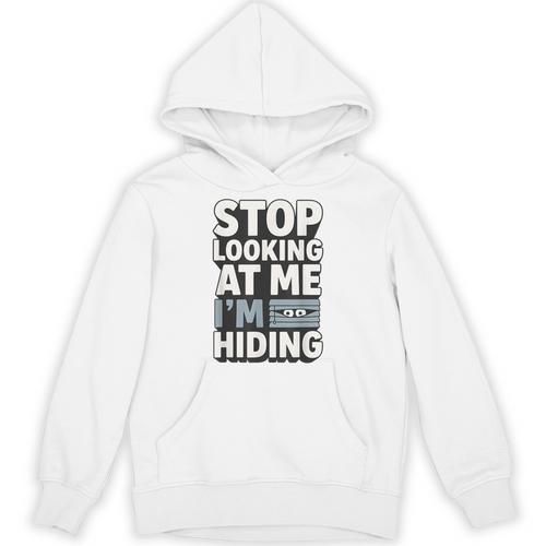 Humor For Introverts Stop Looking At Me I'm Hiding Graphic Unisex Hoodie - Raresse