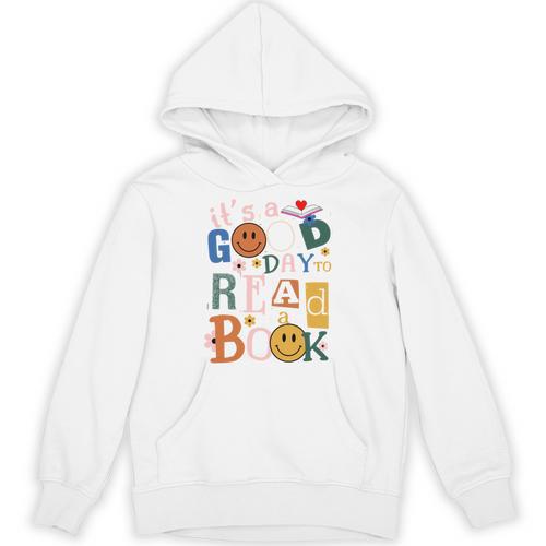 Its a Good Day To Read a Book Lovers Library Reading Women Unisex Hoodie - Bookorys