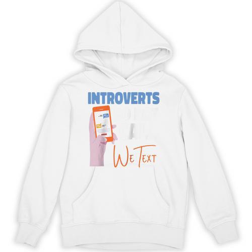 We Just Text Introvert For Quiet People Raglan Baseball Tee Unisex Hoodie - Raresse