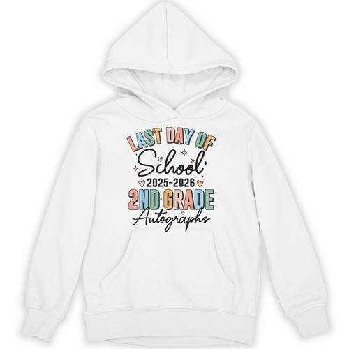 Last Day Of School Autograph 2nd Grade Graduation Boys Girls Unisex Hoodie - Best Gift Smart