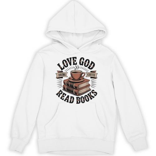 Love God Drink Coffee Read Books – Vintage Spiritual Reading Unisex Hoodie - Bookorys DE